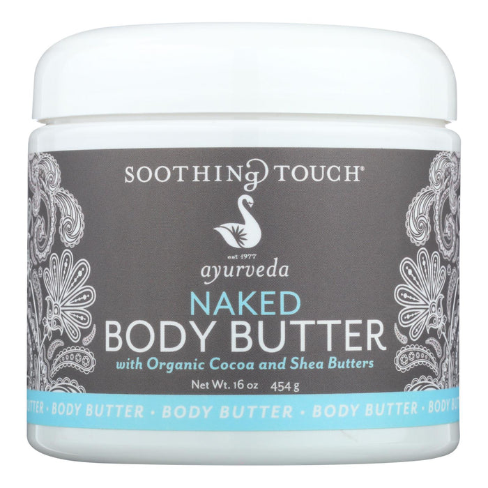 Soothing Touch - Body Butter Naked - 1 Each-13  Oz