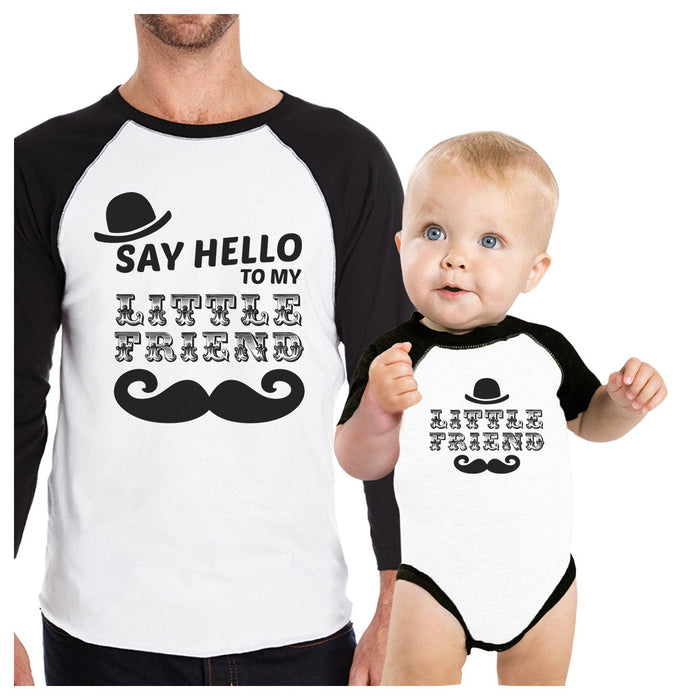 Say Hello To My Little Friend Mustache Dad and Baby Matching Black And White Baseball Shirts.