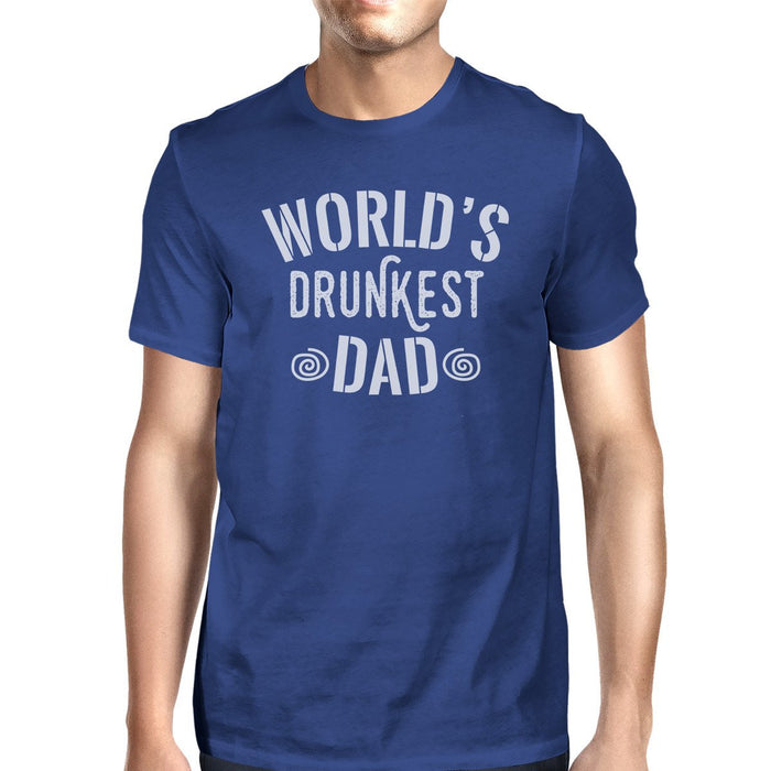 World's Drunkest Dad Men's Blue Unique Design Tee Gifts For Dad.