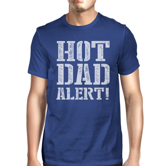 Hot Dad Alert Men's Short Sleeve T-Shirt Dad Gifts From Daughter.