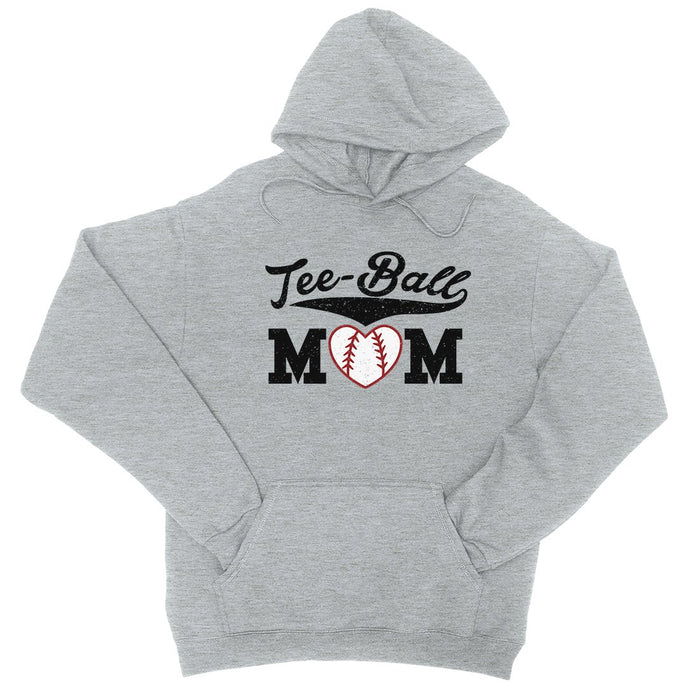 Tee-Ball Mom Mens/Unisex Pullover Hooded Sweatshirt Mothers Day Gift For Baseball Mom.