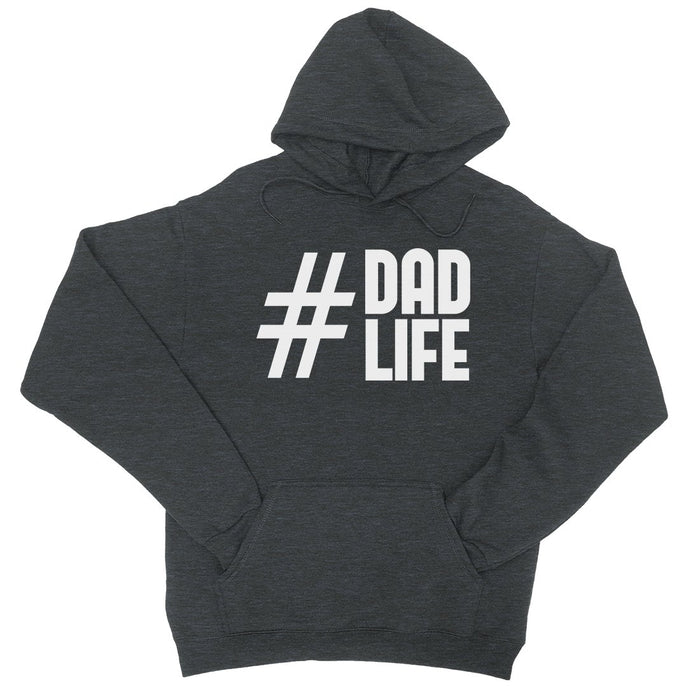 Hashtag Dad Life Unisex Fleece Hoodie.