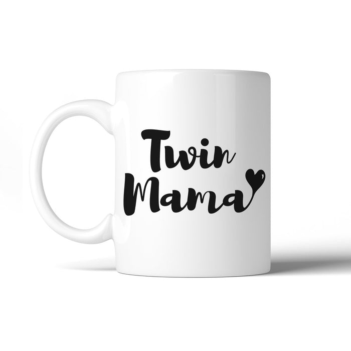 Twin Mama 11 Oz Ceramic Coffee Mug.