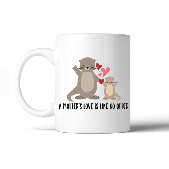 Motter's Love No Otter 11 Oz Ceramic Coffee Mug.