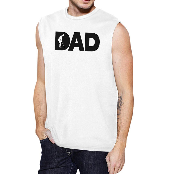 Dad Golf Mens White Funny Design Muscle Top Funny Golf Dad Gifts.