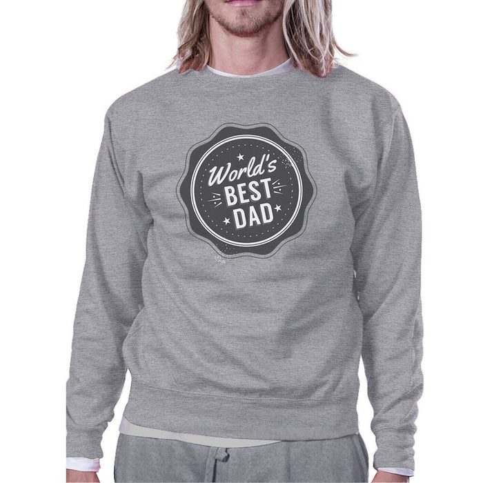 Worlds Best Dad Unisex Grey Funny Design Sweatshirt Witty Dad Gifts.