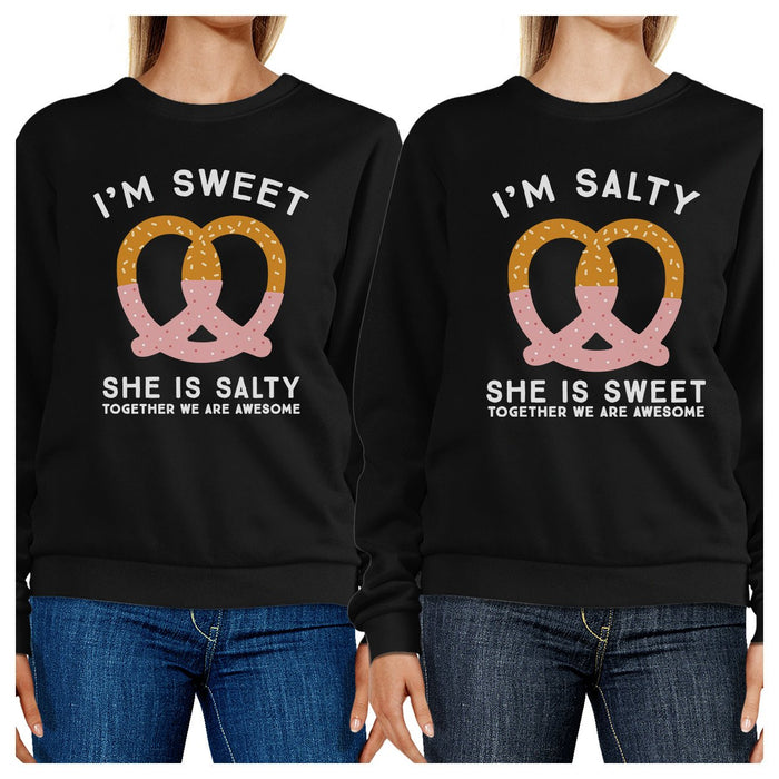 Sweet And Salty BFF Matching Black Sweatshirts.