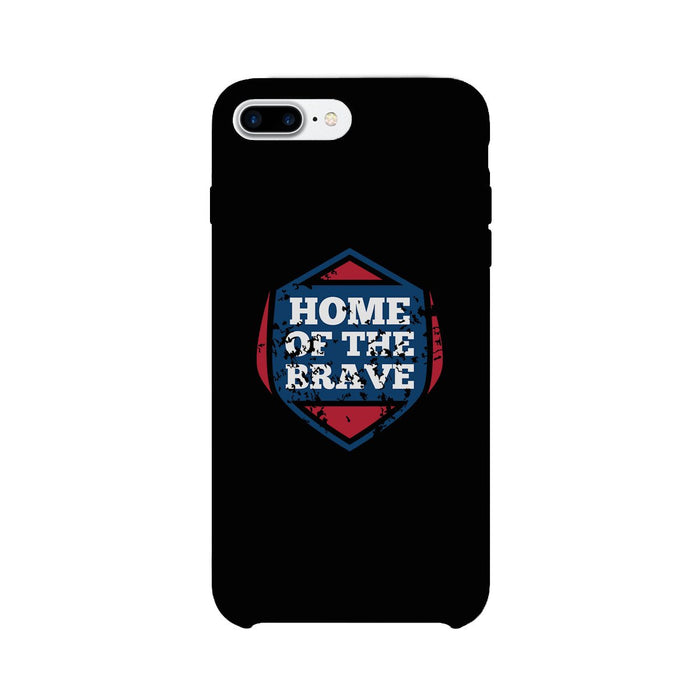 Home Of The Brave Black Phone Case.