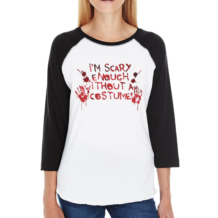 Scary Without A Costume Bloody Hands Womens Black And White BaseBall Shirt.