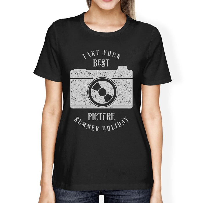 Take Your Best Picture Summer Holiday Womens Black Shirt.