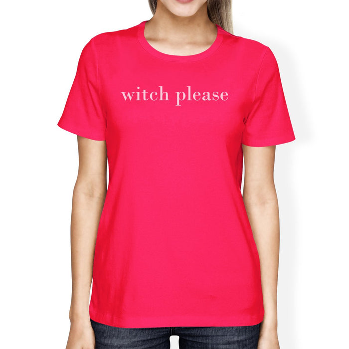 Witch Please Womens Peach Shirt.