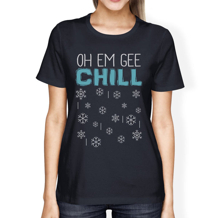 Oh Em Gee Chill Snowflakes Womens Navy Shirt.