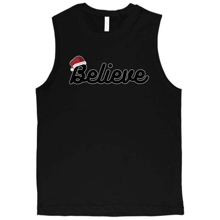 Believe Santa Hat Mens Muscle Shirt.