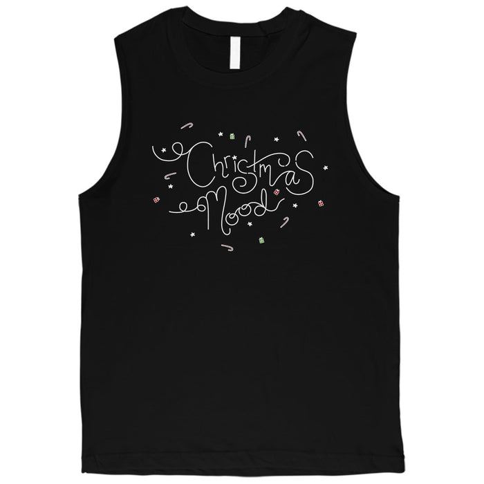 Christmas Mood Mens Muscle Shirt.