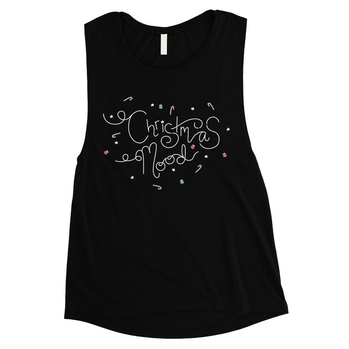 Christmas Mood Womens Muscle Shirt.