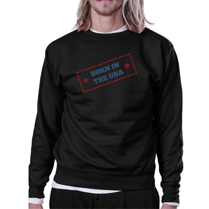 Born In The USA Unisex Graphic Sweatshirt Black Round Neck Pullover.