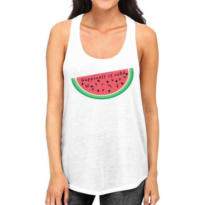 Happiness Is Cold Watermelon Womens White Cotton Tanks Racerback.