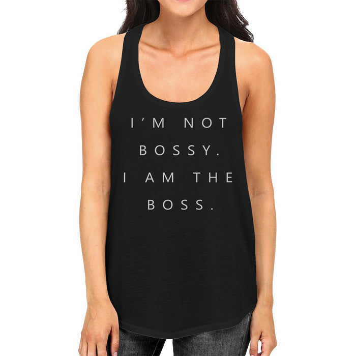 I'm Not Bossy Womens Funny Saying Racerback Tank Top Gift For Her.