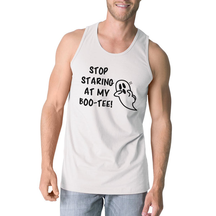 Stop Staring At My Boo-Tee Ghost Mens White Tank Top.