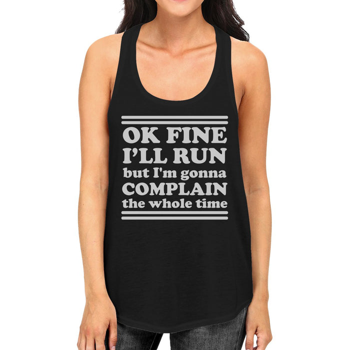 Run Complain Womens Funny Work Out Cute Racerback Tank Top Gag Gift.